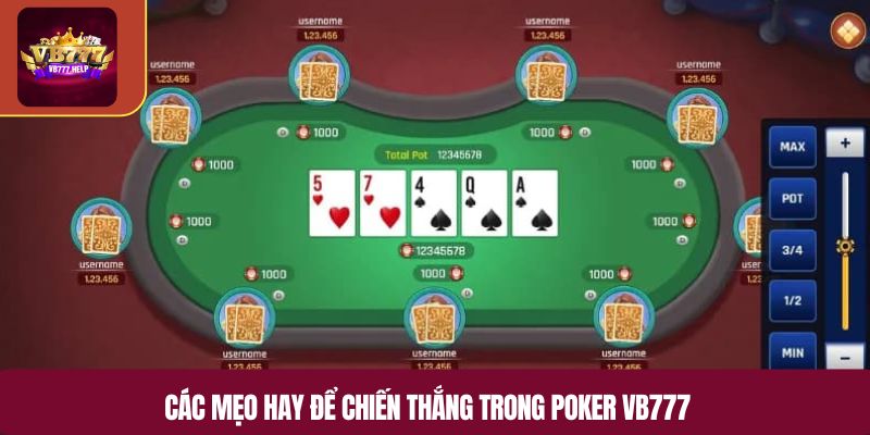 Các mẹo hay để chiến thắng trong poker VB777
