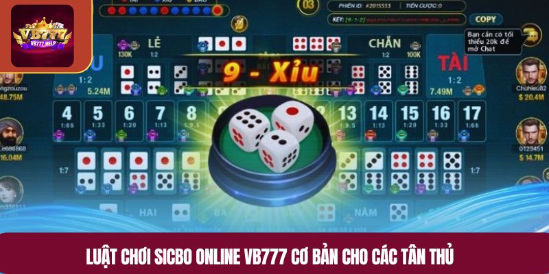 Luật chơi Sicbo Online VB777 cơ bản cho các tân thủ