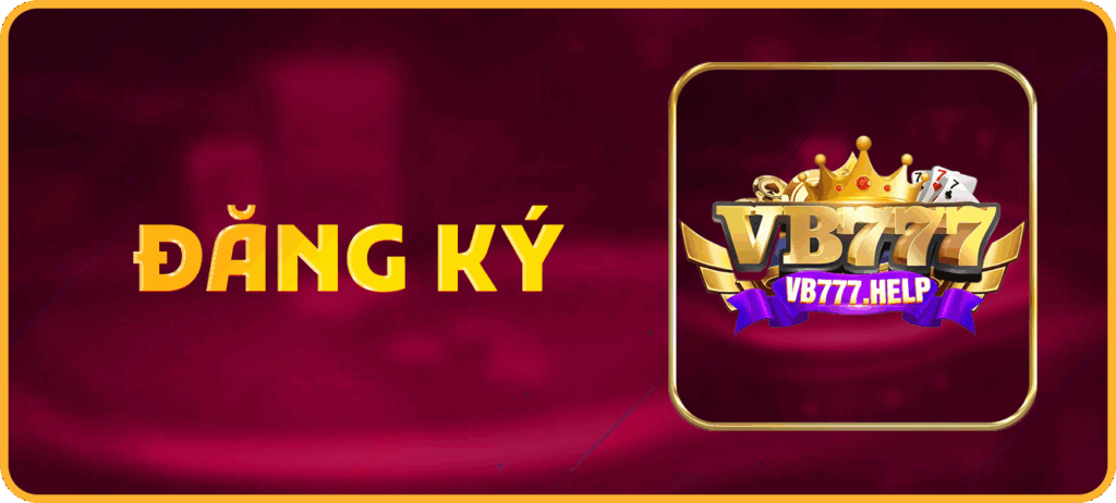 Hướng dẫn đăng ký VB777 với thao tác dễ dàng