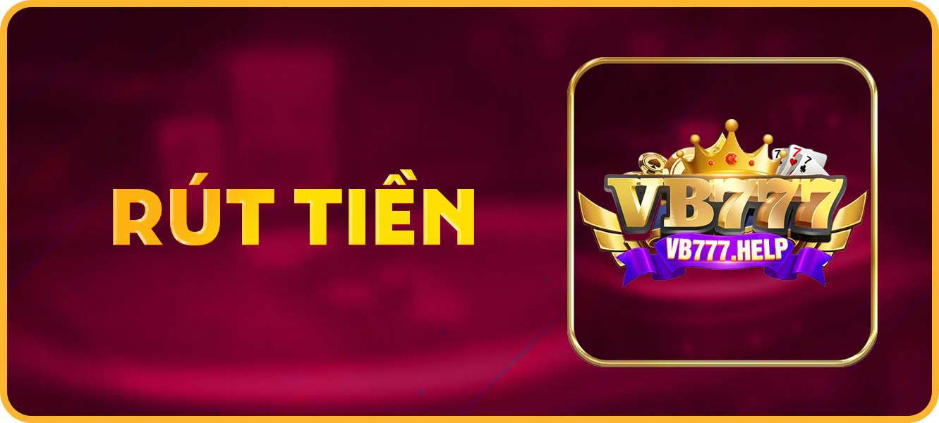 Hướng dẫn rút tiền vb777.help